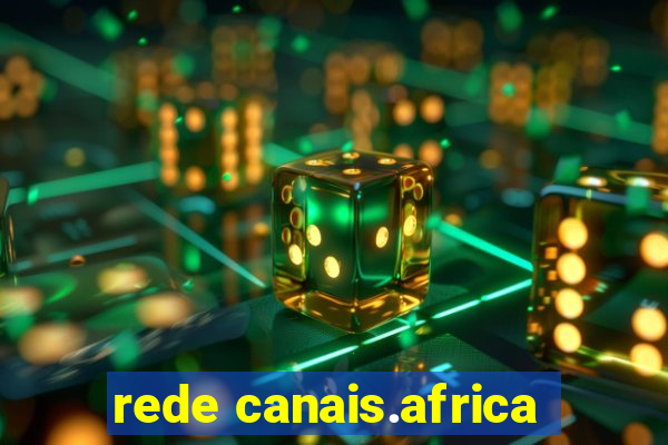 rede canais.africa